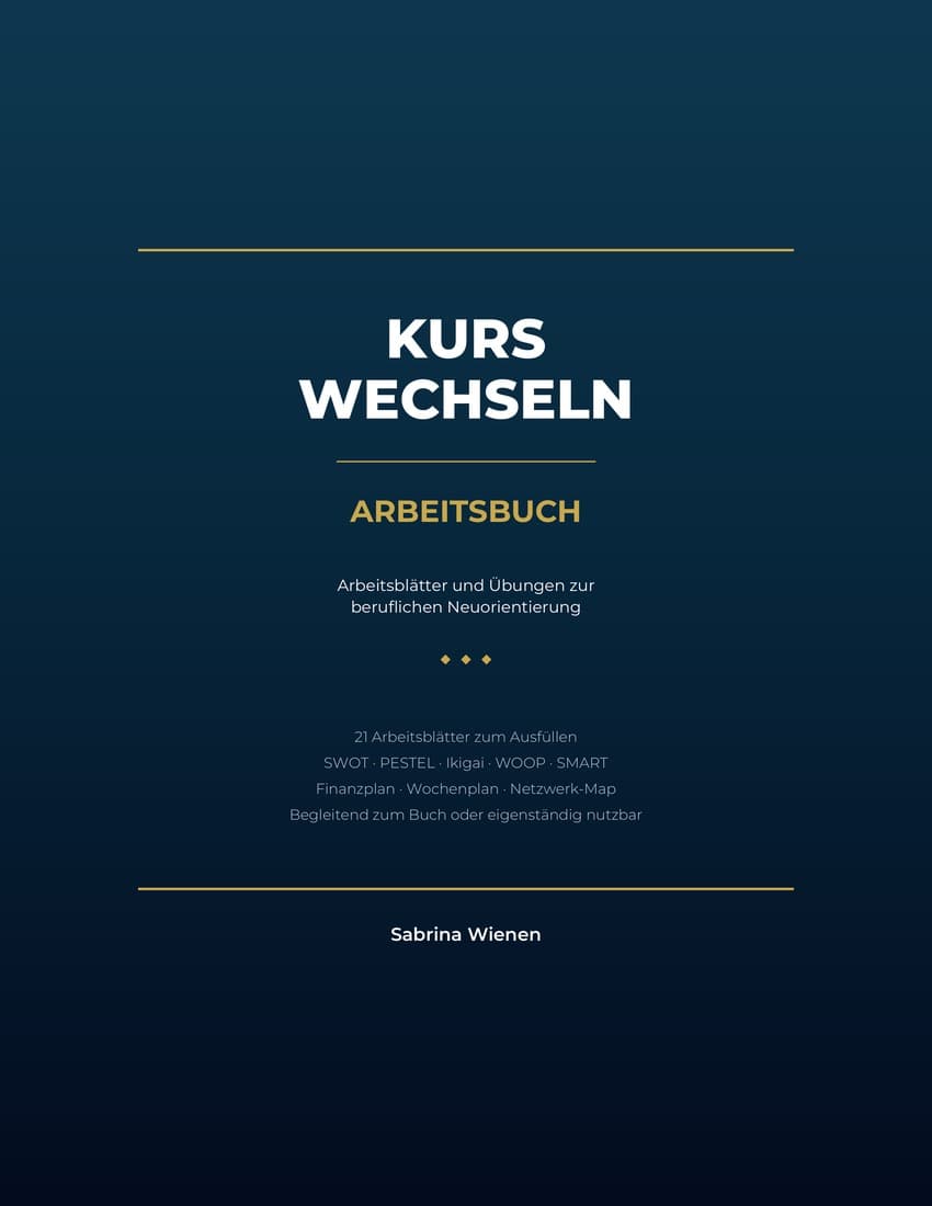 Cover: Kurs wechseln – Das Arbeitsbuch